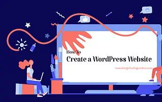 How To Create a WordPress Website From Scratch - 2026 Easy Guide 5 How To Create a WordPress Website From Scratch